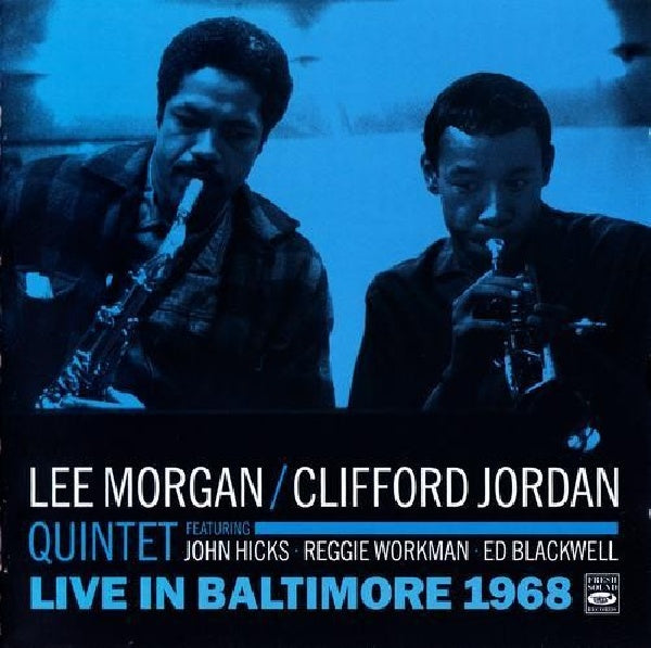 Lee Morgan /clifford Jordan Quintet - Live in baltimore 1968 (CD) - Velvet Music