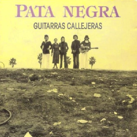 Pata Negra - Guitarras callejeras (CD) - Velvet Music