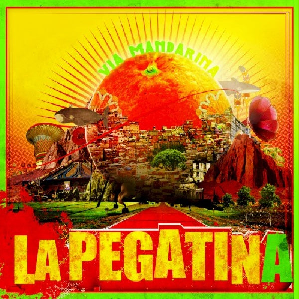 La Pegatina - Via mandarina (CD) - Velvet Music