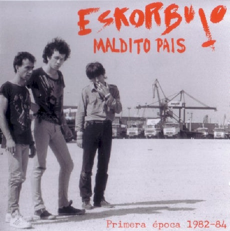 Eskorbuto - Maldito pais (CD) - Velvet Music