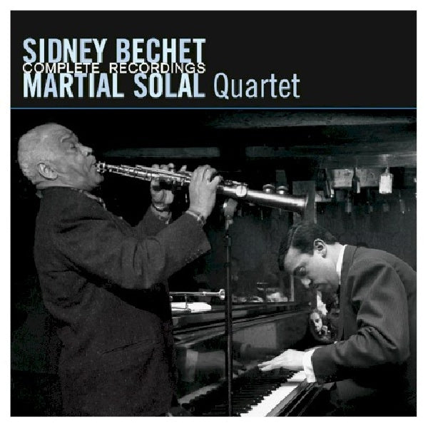Sidney Bechet & Martial Solal - Complete recordings (CD) - Velvet Music