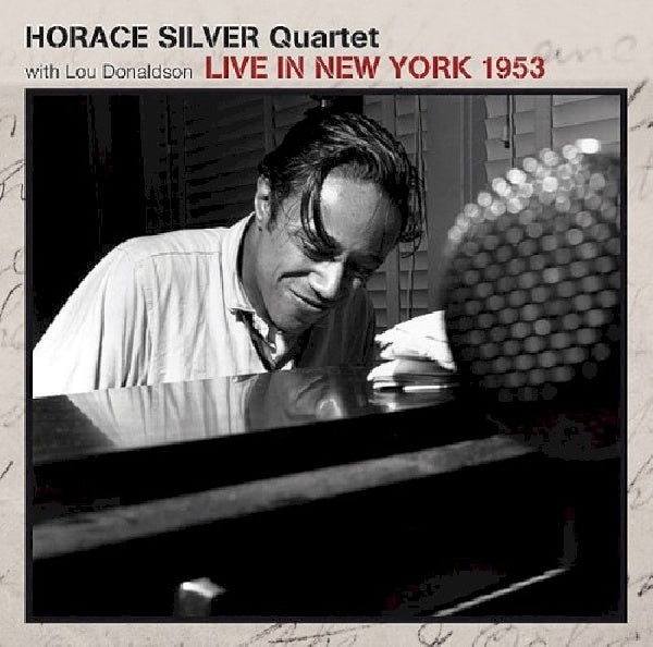 Horace Silver -quartet- - Live in new york 1953 (CD)