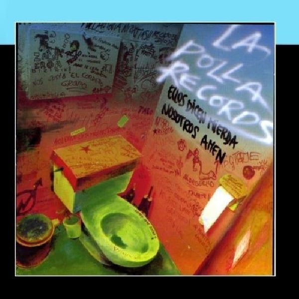 La Polla Records - Ellos dicem mierda nosotros amen (CD)