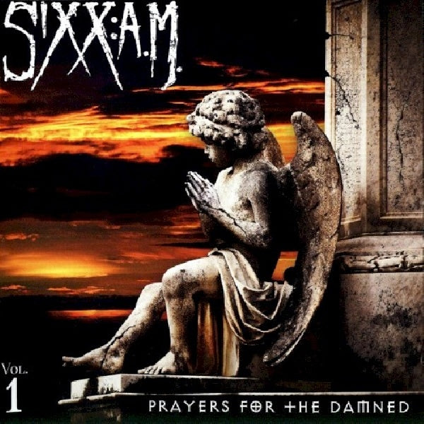 Sixx: A.m. - Prayers for the damned (CD) - Velvet Music