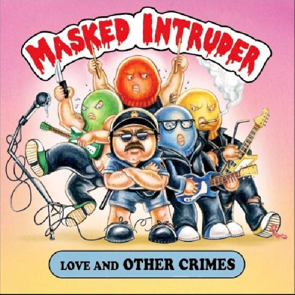 Masked Intruder - Love & other crimes (CD)