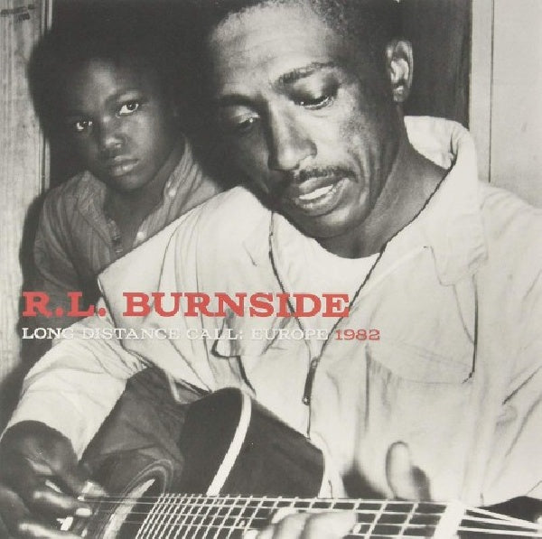 Rl Burnside - Long distance call:europe 1982 (LP)