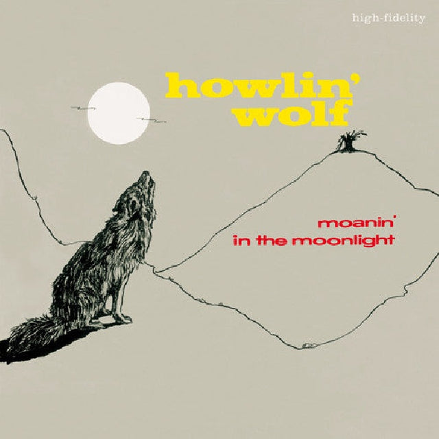 Howlin' Wolf - Moanin' in the moonlight (LP) - Velvet Music