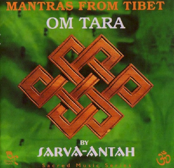 Sarva-antah - Mantras from tibet:om tar (CD)