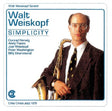 Walt Weiskopf - Simplicity (CD) - Velvet Music