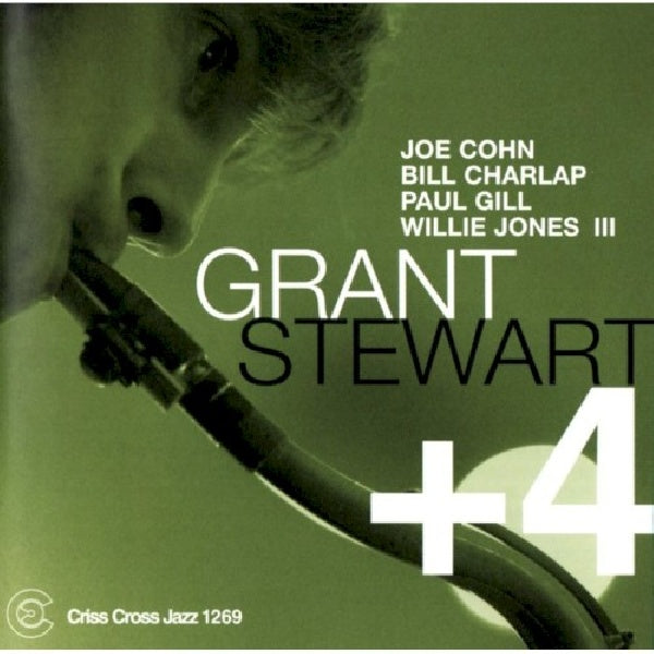 Grant Stewart -quintet- - Grant stewart + 4 (CD)
