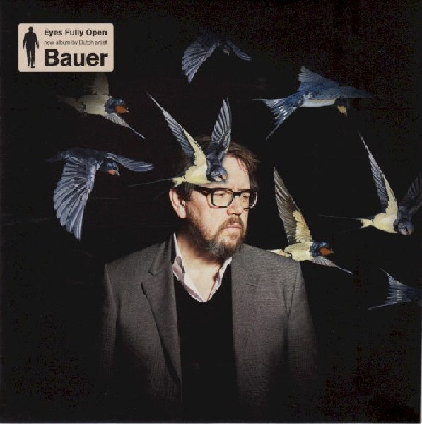 Bauer - Eyes fully open (CD)