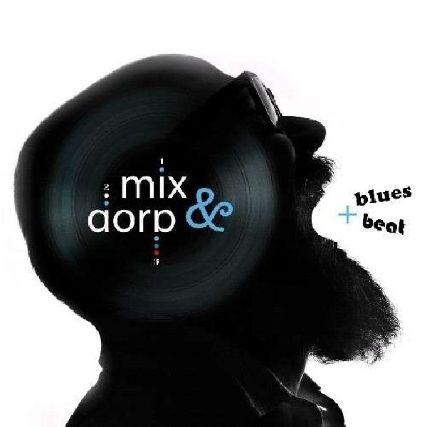Mix & Dorp - Blues & beat (CD) - Velvet Music
