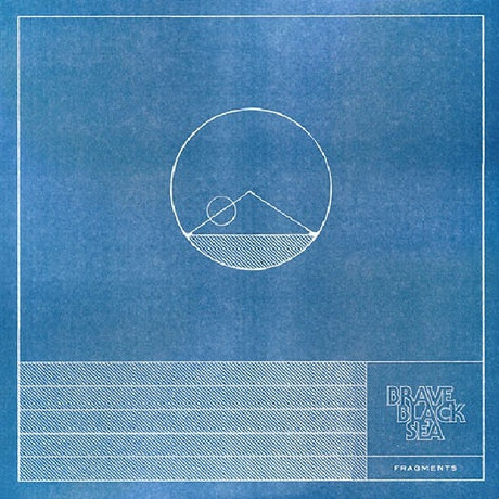Brave Black Sea - Fragments (LP)