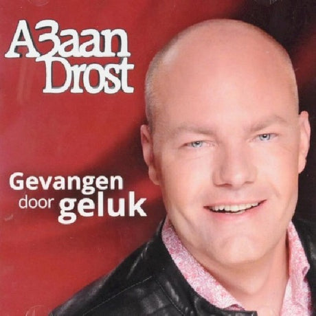 A3aan Drost - Gevangen door geluk (CD) - Velvet Music