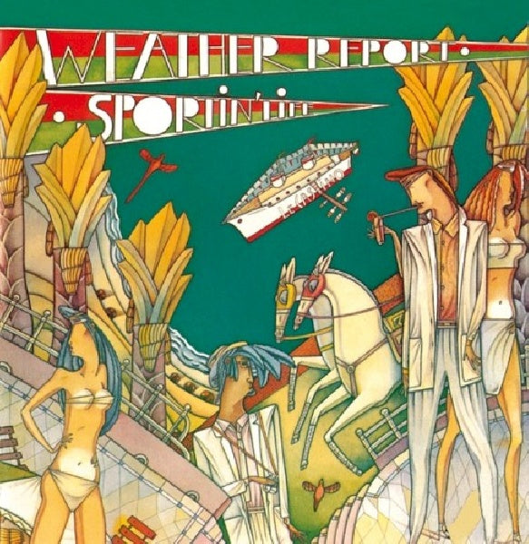 Weather Report - Sportin' life (CD) - Velvet Music