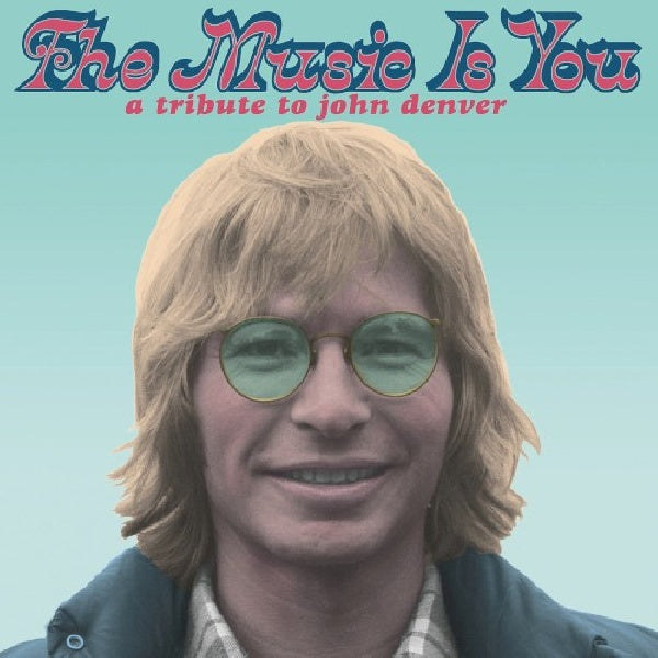 John Denver - Music is you:a tribute to (CD) - Velvet Music