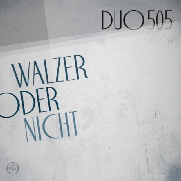 Duo 505 - Walzer oder nicht (CD) - Velvet Music
