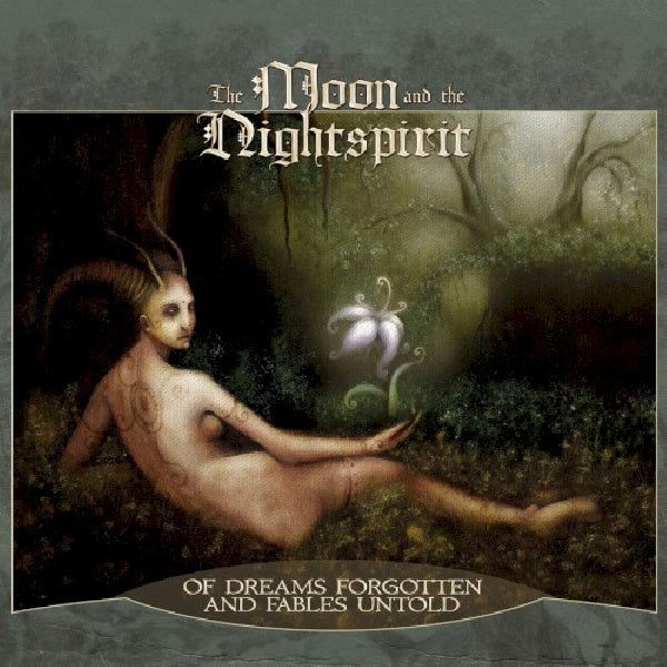Moon And The Nightspirit - Of dreams forgotten and fables untold (CD) - Velvet Music