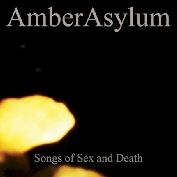 Amber Asylum - Songs of sex and death (CD) - Velvet Music