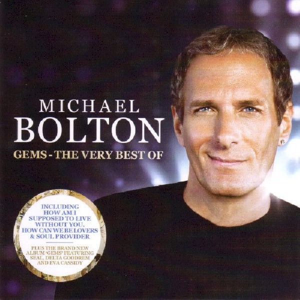 Michael Bolton - Michael bolton - gems - the very best of (CD)