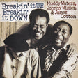 Waters, Muddy, Johnny Winter & James Cotton - Breakin' it up, breakin' it down (CD) - Velvet Music