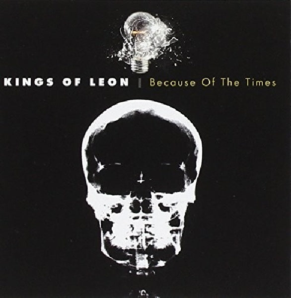 Kings Of Leon - Because of the times (CD) - Velvet Music