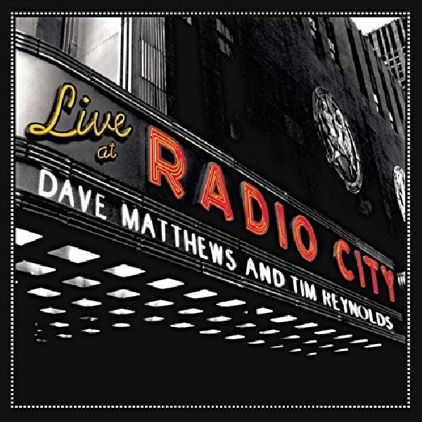Dave Matthews & Tim Reynolds - Live at radio city (CD)