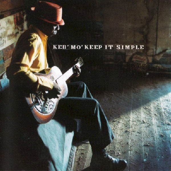 Keb Mo - Keep it simple (CD) - Velvet Music