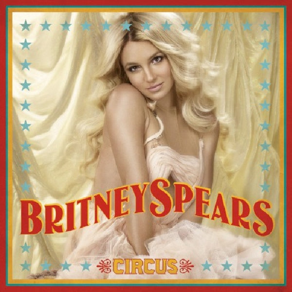 Britney Spears - Circus (CD) - Velvet Music