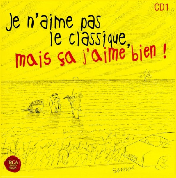 Various - Je n'aime pas le classique, mais ca j'aime bien (CD) - Velvet Music