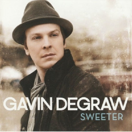 Gavin Degraw - Sweeter (CD) - Velvet Music