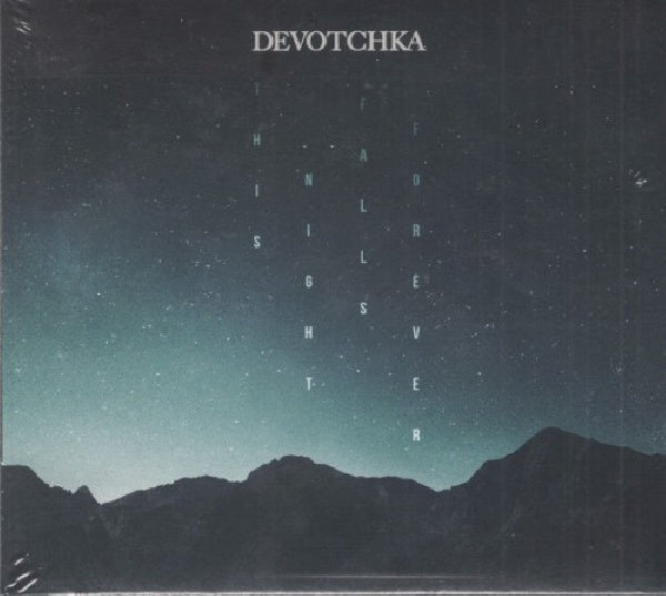Devotchka - This night falls forever (CD) - Velvet Music