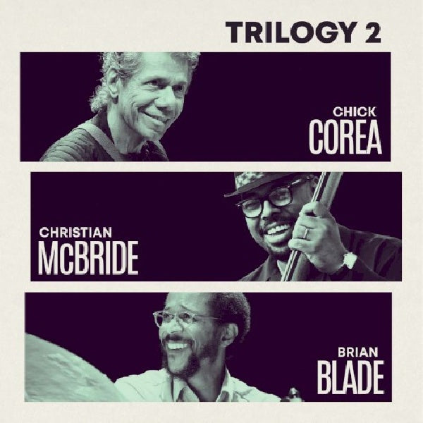 Chick Corea - Trilogy 2 (CD) - Velvet Music
