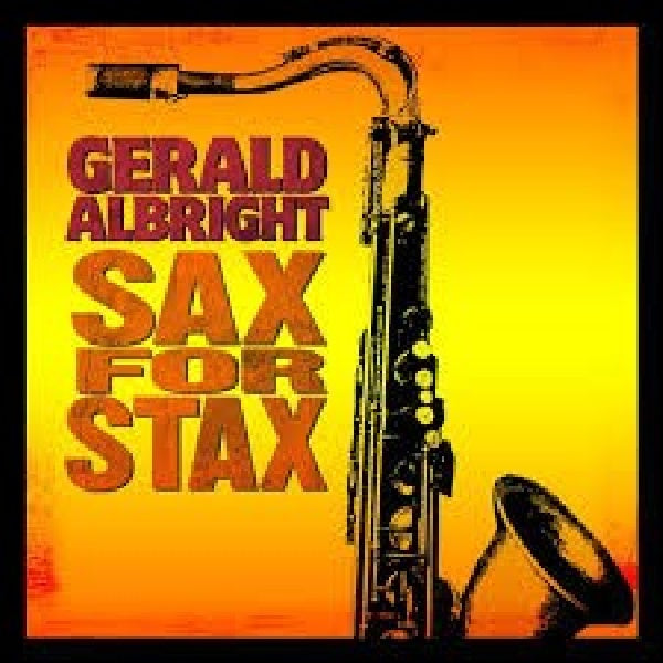 Gerald Albright - Sax for stax (CD) - Velvet Music