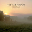 Time Jumpers - Kid sister (CD) - Velvet Music