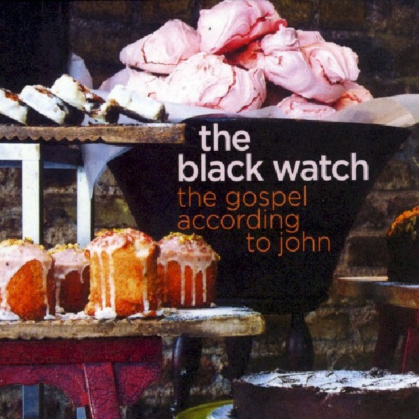 Black Watch - Gospel according to john (CD)