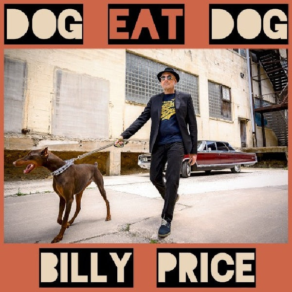Billy Price - Dog eat dog (CD) - Velvet Music