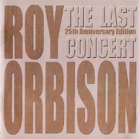 Roy Orbison - Last concert (CD) - Velvet Music