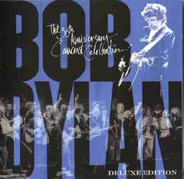 Bob Dylan - 30th anniversary concert celebration (deluxe editi (CD)