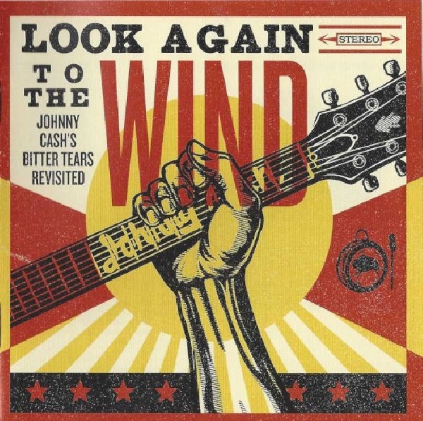 Johnny Cash - Look again to the wind: bitter tears revisited (CD)