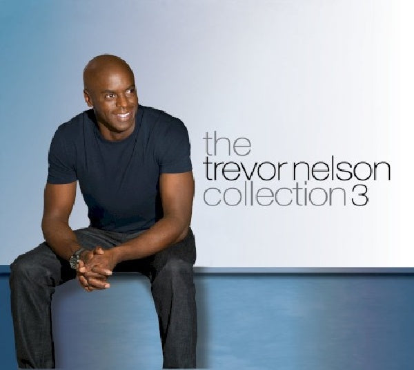 Trevor Nelson - Trevor nelson collection 3 (CD)