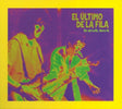 El Ultimo De Fila - Gira 1996-96 (CD) - Velvet Music