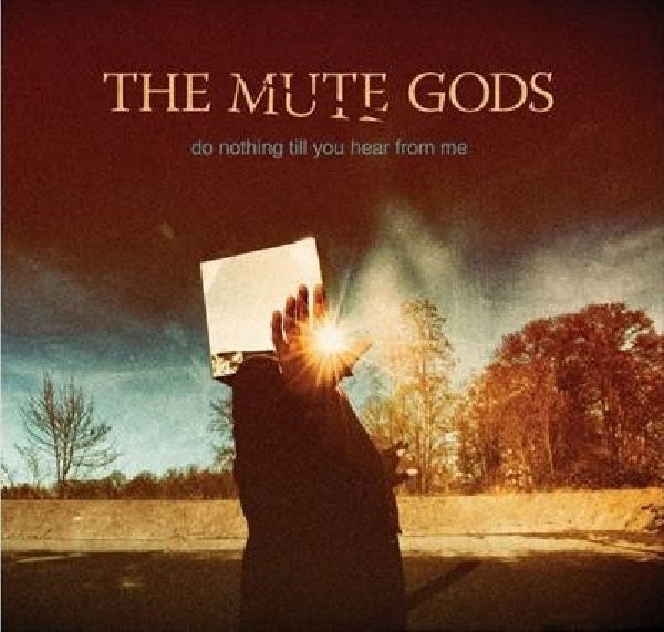 The Mute Gods - Do nothing till you hear from me (CD) - Velvet Music