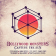 Hollywood Monsters - Capture the sun (CD) - Velvet Music