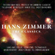 Hans Zimmer - Hans zimmer - the classics (CD) - Velvet Music