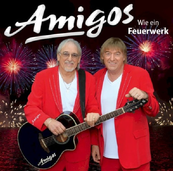 Amigos - Wie ein feuerwerk (CD) - Velvet Music