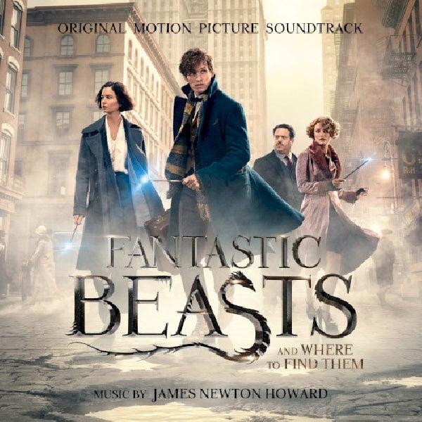 James Newton Howard - Fantastic beasts and where to find them (original (CD)