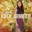 Katie Armiger - Fall into me (CD) - Velvet Music