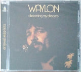 Waylon Jennings - Dreaming My Dreams (CD) - Velvet Music
