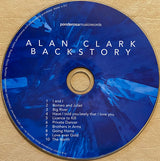 Alan Clark - Backstory (second hand CD)